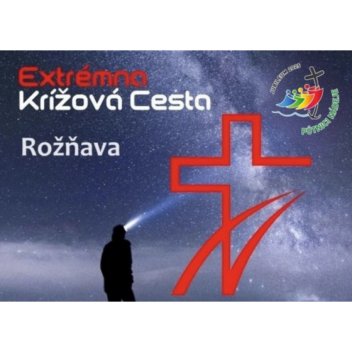 Extrémna Krížová Cesta Rožňava 2025