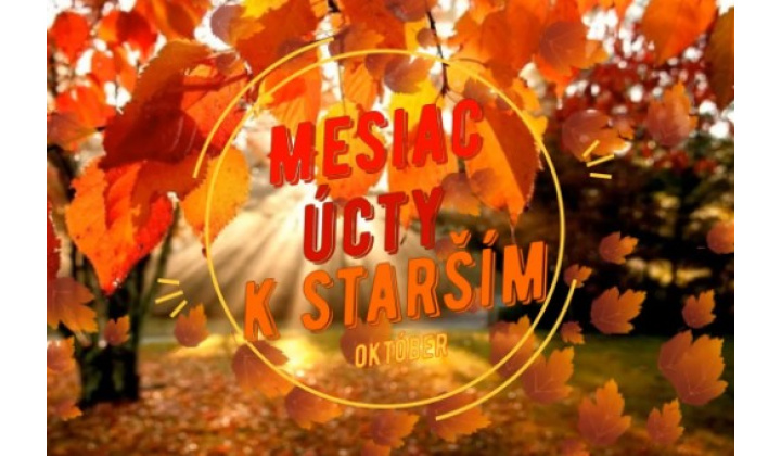 Október - mesiac úcty k starším...